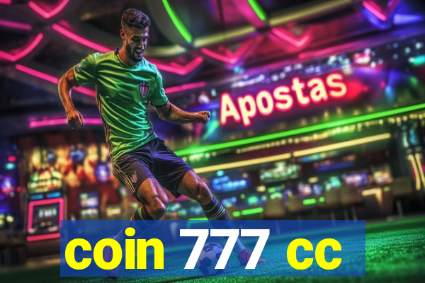 coin 777 cc